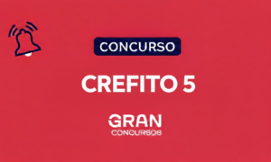 Concurso CREFITO 5: edital retificado, 237 vagas!