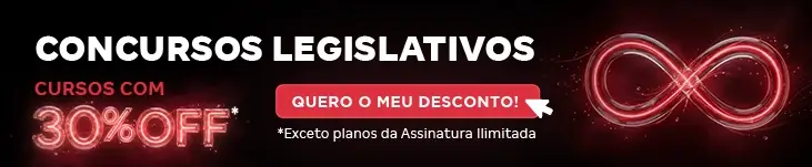 [Preparatórios] Concursos Legislativos – Post