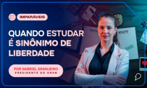 Quando estudar é sinônimo de liberdade