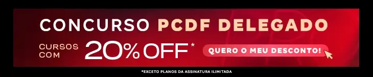 [Desconto curso avulso] Concurso PCDF Delegado – Post