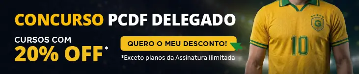 [Desconto curso avulso] Concurso PCDF Delegado – Post