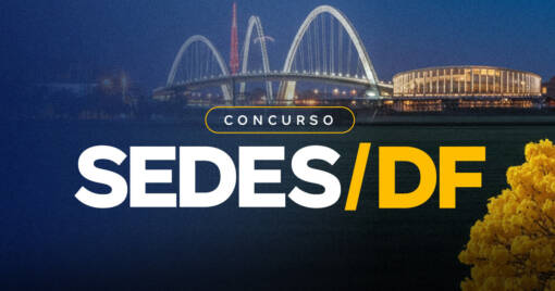Concurso SEDES DF 2026 tem banca definida; confira aqui!