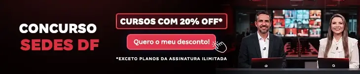 [Desconto curso avulso] Concurso SEDES DF – Post