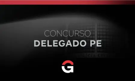 Edital Delegado PE publicado: 45 vagas e até R$ 13,5 mil!