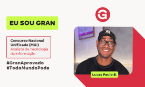 Aprovado no CNU para o cargo de ATI: conheça Lucas Paulo B.!