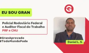 De flanelinha a Auditor Fiscal: conheça a trajetória vitoriosa de Daniel S.