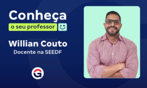 Conheça o seu professor: Willian Couto!