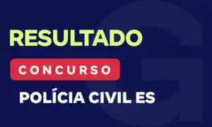 Resultado Polícia Civil ES: 339 aprovados são Gran Alunos!