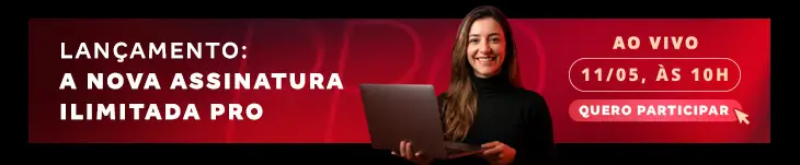 [Captação] Lançamento Assinatura PRO – Post