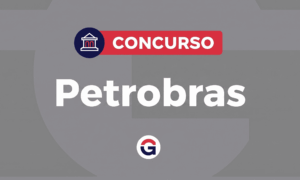 Concurso Petrobras: Cesgranrio é a banca. Entenda!