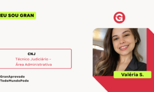 Conheça Valéria S. aprovada no Concurso CNJ