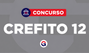 Concurso CREFITO 12: QUADRIX é a banca. Nível médio e superior!