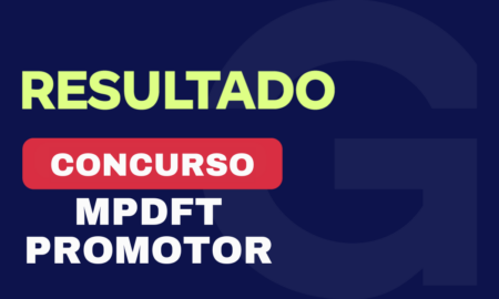 Resultado MPDFT Promotor: 50% dos aprovados são Gran alunos