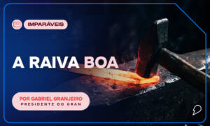 A raiva boa