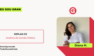 Aprovada no Concurso SEPLAG CE: conheça Diana M.!