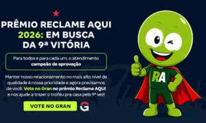 Prêmio Reclame Aqui 2026: Vote no Gran!