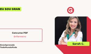 Aprovada no Concurso Enfermeiro PSF: conheça Sarah C.!