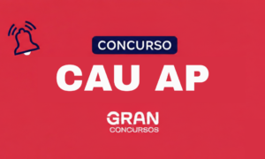Concurso CAU AP: banca definida! Edital em breve
