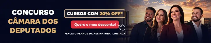 [Desconto curso avulso] Câmara dos Deputados – Post