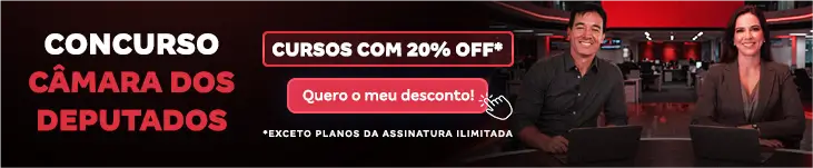 [Desconto curso avulso] Câmara dos Deputados – Post