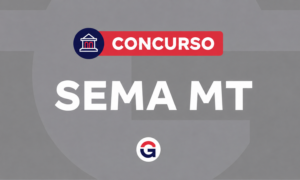 Concurso Sema MT: Cesgranrio é a banca; 150 vagas!