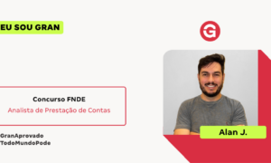 Aprovado no Concurso FNDE: conheça Alan J.