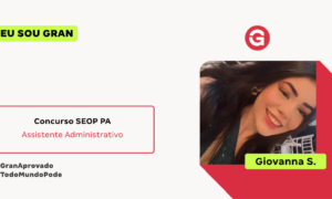 Aprovada no Concurso SEOP PA: conheça Giovanna S.