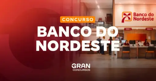 Concurso Banco do Nordeste 2027 terá 400 vagas para nível médio!