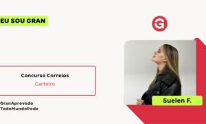 Aprovada no Concurso Correios: Conheça Suelen F.