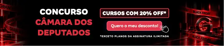 [Desconto curso avulso] Câmara dos Deputados – Post