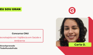 Aprovada no Concurso CNU: conheça Carla O.!