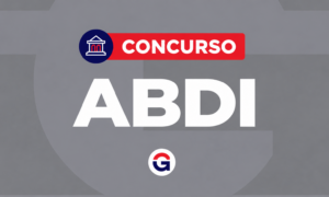 Edital ABDI SAIU! 180 vagas; iniciais de R$ 16 mil!